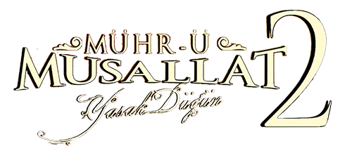 Mühr-ü Musallat 2: Yasak Düğün